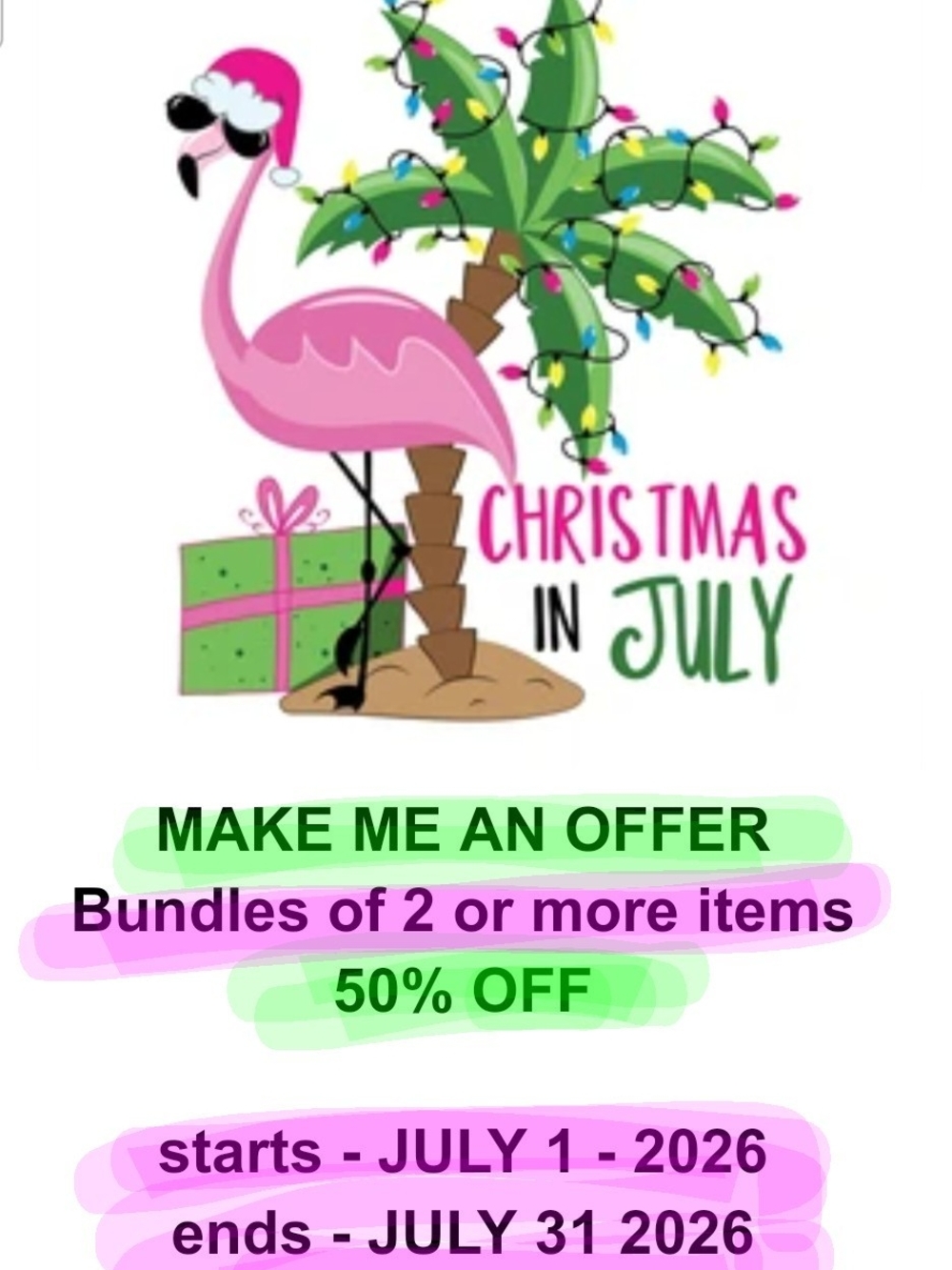 Christmas In July 50% Off Bundles Of Two Or More Items